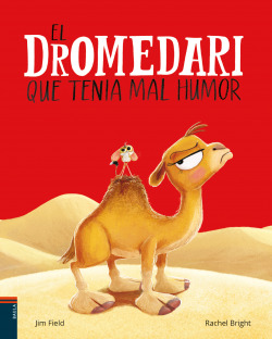 El dromedari que tenia mal humor