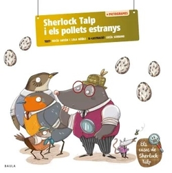 Sherlock talp i els pollets estranys