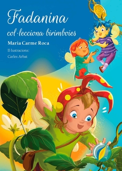 Fadanina col·lecciona birimboies