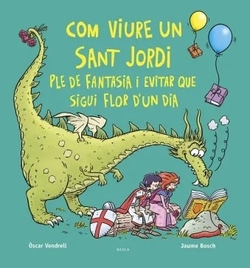 Com viure un sant jordi ple de fantasia i evitar ..