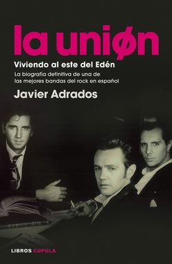 La unión:viviendo al este del eden