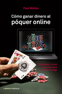 Cómo ganar dinero al poquer online