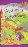 COMO ESCRIBIR-- HISTORIAS DE AVENTURAS