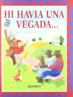 Hi havia una vegada