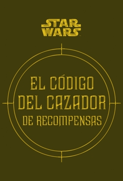 El código del cazador de recompensas
