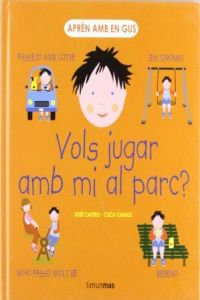 Vols jugar amb mi al parc?