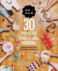 DUDUA 30 PROYECTOS PARA LA VIDA MODERNA