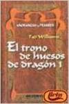 El trono de huesos de dragón 1
