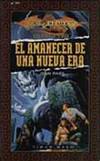 Amanecer de una nueva era, el. quinta era