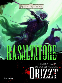 Guía ilustrada de la Leyenda de Drizzt