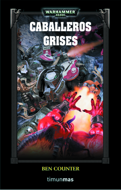 Los Caballeros Grises