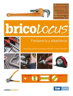 Bricolocus. Fontanería y albañilería