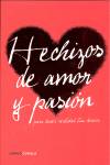 HECHIZOS DE AMOR Y PASION