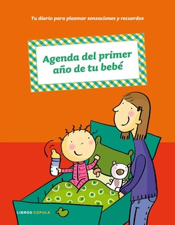 Agenda del primer año de tu bebé