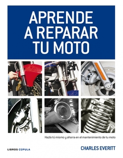 Aprende a reparar tu moto
