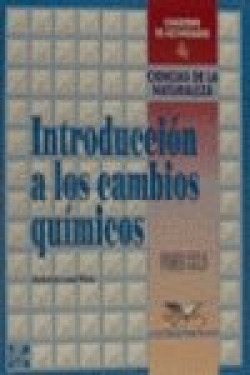 CUAD.INTRODUCCION A CAMBIOS QUIMICOS (4O ESO)