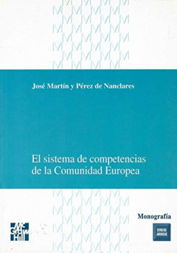 EL SISTEMA DE COMPETENCIAS DE LA COMUNIDAD EUROPEA