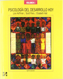 Psicologia del desarrollo hoy 6 Ed. Vol. 1