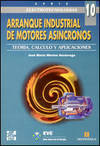 Arranque industrial de motores asíncronos