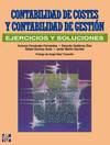 EJERCICIOS DE CONTABILIDAD DE COSTES Y GESTION. EJER. Y SOLU