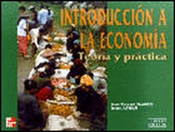 Introducción a la economía, teoría y práctica