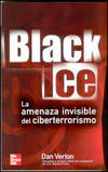 Black Ice: La amenaza invisible del ciberterrorismo