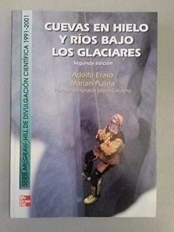 CUAVAS EN HIELOS YRIOS BAJOS, LOS GLACIARES