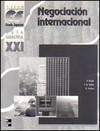 (GUIA DIDACTICA).NEGOCIACION INTERNACIONAL XXI.(G.S)