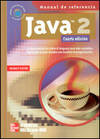 Java 2. Manual de referencia