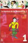 AVENTURA DE LAS MATEMATICAS 3.(CUAD.ACTIVID.Y REFUERZO 1ºESO