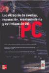 Localización de averías, reparación, mantenimiento y optimización del PC