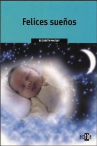 Felices sueños