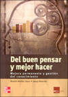 Del buen pensar y mejor hacer. Mejora permanente y gestión del conocimiento