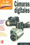 Cámaras digitales a su alcance