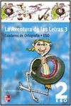 AVENTURA LETRAS 3.(2O.ESO CUAD.ORTOGRAFIA)
