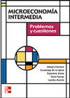 Microeconomia intermedia. Problemas y Cuestiones