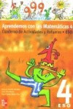 APRENDEMOS CON LAS MATEMATICAS 4.(CUAD.ACTIVI.Y REFUER.4ºESO