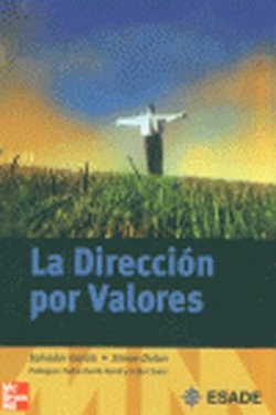 La dirección por valores. 2.ª ed.
