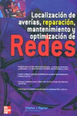 Localización de averias, reparación, mantenimiento y optimización de REDES