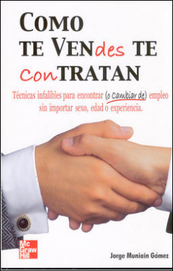 Como te vendes te contratan