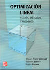 Optimización lineal. Teoría, Métodos y modelos