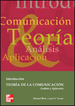 Teoría de la comunicación. Analisis y aplicación