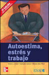 Autoestima, estres y trabajo