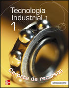 (GUIA DIDACTICA).TECNOLOGIA INDUSTRIAL 1O.BACHILLERATO