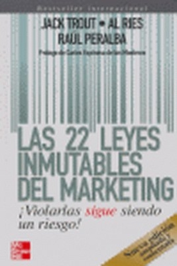 Las 22 leyes inmutables del marketing Edicion Siglo XXI