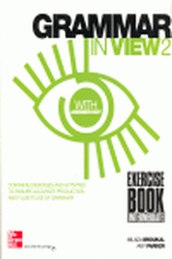 GRAMMAR IN VIEW INTERMEDIATE.2.EXERCISE BOOK.(+KEY)
