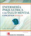 Enfermería psiquiátrica y de salud mental. Conceptos básicos, 6ª edc.