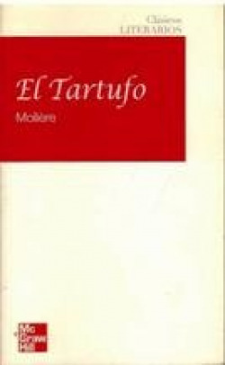 Clásicos Literarios.El Tartufo Molíere