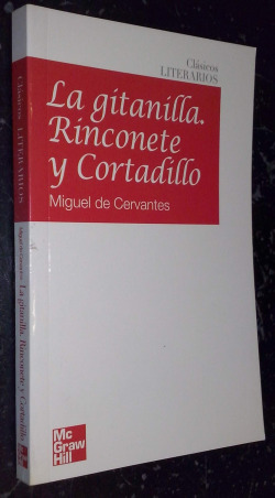 La gitanilla ; Rinconete y Cortadillo