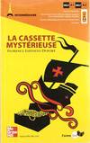 La cassette mystérieuse